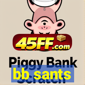 bb sants